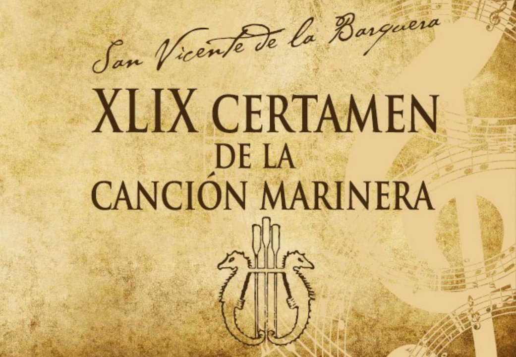 El Certamen de la Canción Marinera de San Vicente de la Barquera se creó en el año 1963