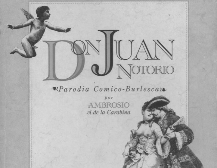 La versión erótica del clásico de José Zorrilla fue escrita por Ambrosio de la Carabina