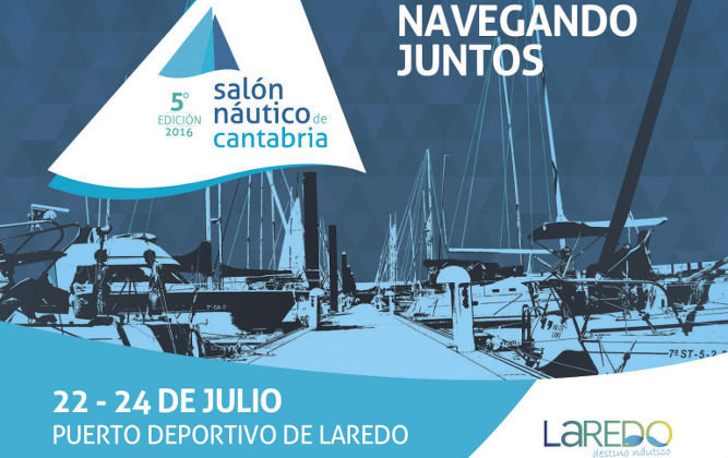 Cartel del V Salón Náutico de Cantabria, que se celebra en el puerto deportivo de Laredo