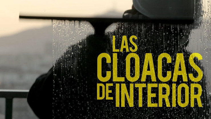 Cartel del documental 'Las cloacas del interior'