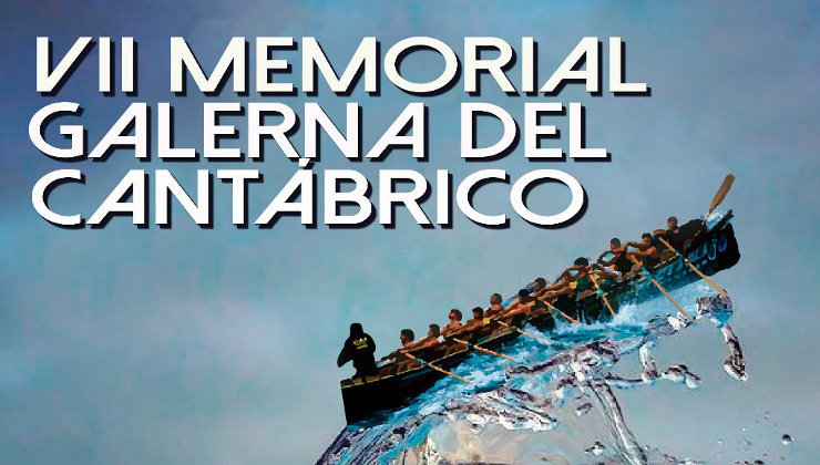 Imagen del cartel del VII Memorial Galerna del Cantábrico