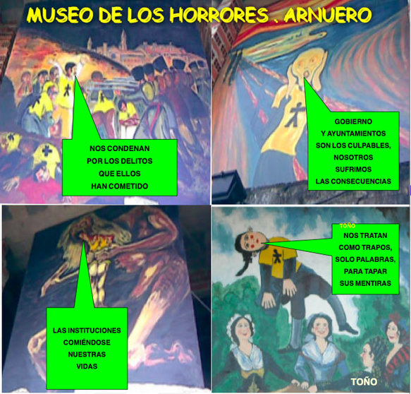 Cuadros realizados por los amigos de Arnuero, del “Museo de Horrores”,
 con Paco Laín como maestro mayor
