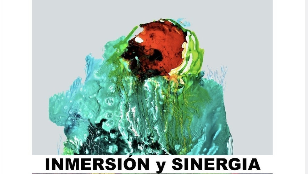 Parte del cartel de la exposición 'Inmersión y sinergia'