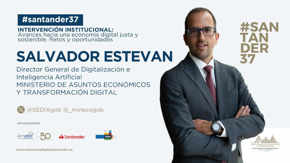 Presentación del director general de Digitalización e Inteligencia Artificial, Salvador Estevan, en el 37 'Encuentro de la Economía Digital y las Telecomunicaciones' de Ametic